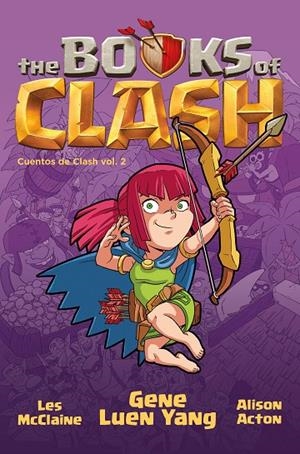 BOOK OF CLASH 02 | 9788411611572 | YANG, GENE LUEN / ACTON, ALISON / MCCLAINE, LES