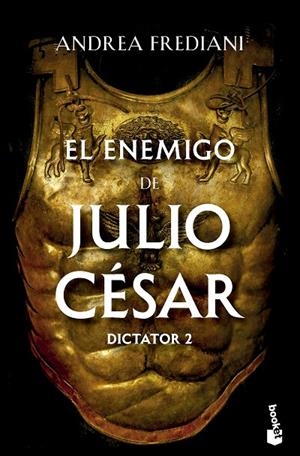 ENEMIGO DE JULIO CÉSAR, EL (SERIE DICTATOR 2) | 9788467072310 | FREDIANI, ANDREA