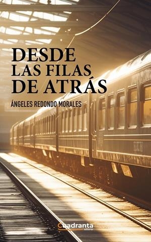 DESDE LAS FILAS DE ATRÁS | 9788419556967 | REDONDO MORALES, ÁNGELES