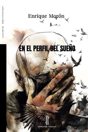 EN EL PERFIL DEL SUEÑO | 9788419427519 | MORÓN, ENRIQUE