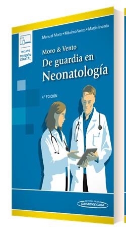 MORO DE GUARDIA EN NEONATOLOGIA (4 ED.) | 9788411062084 | MORO SERRANO, MANUEL/VENTO TORRES, MÁXIMO/IRIONDO SANZ, MARTÍN