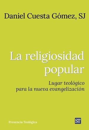 RELIGIOSIDAD POPULAR, LA | 9788429331004 | CUESTA GOMEZ, DANIEL