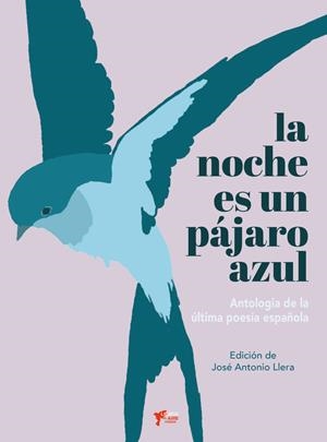 NOCHE ES UN PÁJARO AZUL, LA | 9788412766110 | LLERA, JOSÉ ANTONIO