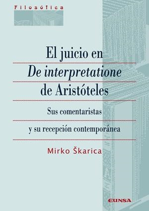 JUICIO EN DE INTERPRETATIONE DE ARISTÓTELES, EL | 9788431339043 | ?KARICA, MIRKO