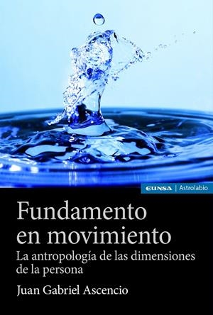 FUNDAMENTO EN MOVIMIENTO | 9788431338978 | ASCENCIO GONZÁLEZ, JUAN GABRIEL