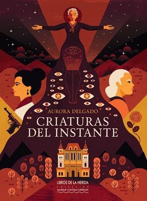 CRIATURAS DEL INSTANTE | 9788419919038 | DELGADO GARCÍA, AURORA