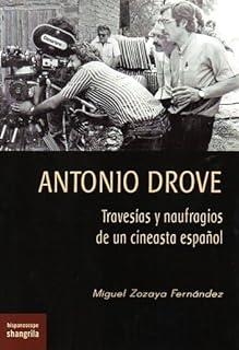 ANTONIO DROVE | 9788412766332 | ZOZAYA FERNÁNDEZ, MIGUEL