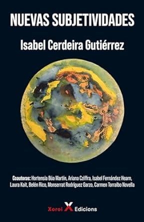 NUEVAS SUBJETIVIDADES | 9788412732498 | CERDEIRA, ISABEL