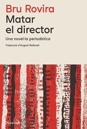 MATAR EL DIRECTOR (ED. EN CATALÀ) | 9788419552839 | ROVIRA, BRU