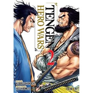 TENGEN HERO WARS 02 | 9788410153097 | SAKANOICHI, KUBARU / HIROMOTO, YASU