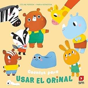 CUENTOS PARA USAR EL ORINAL | 9788411821339 | PERSON, CÉLINE