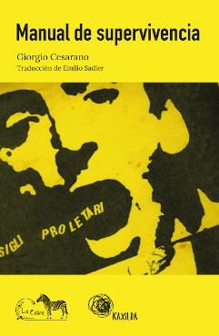 MANUAL DE SUPERVIVENCIA | 9789878956213 | CESARANO, GIORGIO