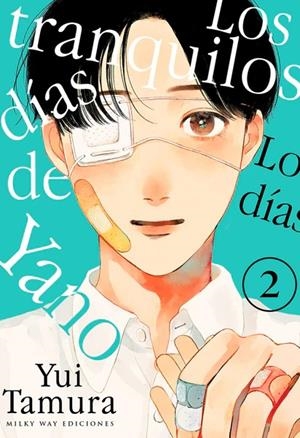 TRANQUILOS DÍAS DE YANO 02, LOS | 9788419914873 | TAMURA, YUI