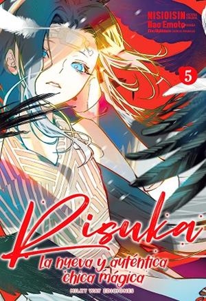 RISUKA, LA NUEVA Y AUTÉNTICA CHICA MÁGICA 05 | 9788419914859 | NISIOISIN / OH! GREAT