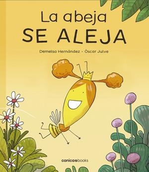 ABEJA DE ALEJA, LA | 9788412420760 | HERNÁNDEZ ESPESO, DEMELSA