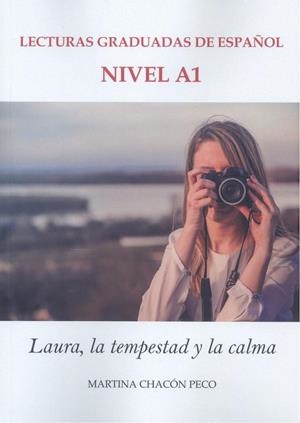 LAURA, LA TEMPESTAD Y LA CALMA | 9788419768872 | CHACÓN PECO, MARTINA