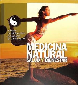TERAPIAS ORIENTALES Y OTRAS APLICACIONES DE LA NATUROPATIA | 9788419909909 | AA.EE