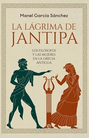 LÁGRIMA DE JANTIPA, LA | 9788413847320 | GARCÍA SÁNCHEZ, MANUEL