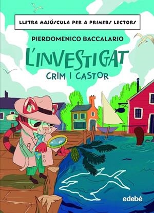 INVESTIGAT, L' : CRIM I CASTOR | 9788468370330 | BACCALARIO, PIERDOMENICO