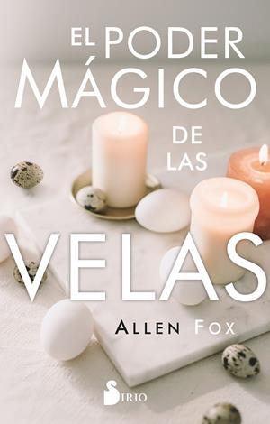 PODER MÁGICO DE LAS VELAS, EL | 9788419685469 | FOX, ALLEN