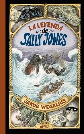 LEYENDA DE SALLY JONES, LA | 9788416884803 | WEGELIUS, JAKOB