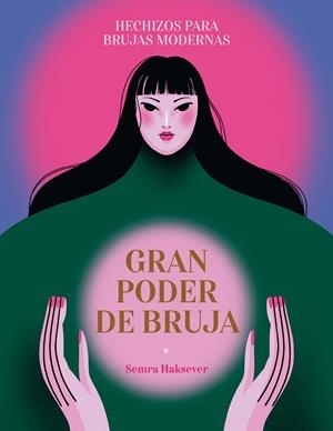 GRAN PODER DE BRUJA | 9788419043375 | HAKSEVER, SEMRA