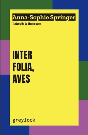 INTER FOLIA, AVES | 9788412663341 | SPRINGER, ANNA-SOPHIE