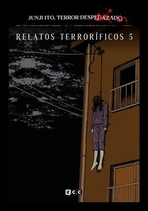 JUNJI ITO, TERROR DESPEDAZADO 15 - RELATOS TERRORÍFICOS 05 | 9788419866714 | ITO, JUNJI