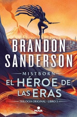 NACIDOS DE LA BRUMA [MISTBORN] 03. EL HÉROE DE LAS ERAS | 9788419260260 | SANDERSON, BRANDON