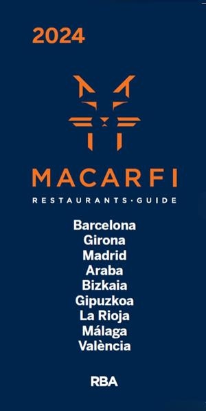 MACARFI. RESTAURANTS GUIDE 2024 | 9788409571444 | MATERILE BARCELONA PROYECTOS, S.L.