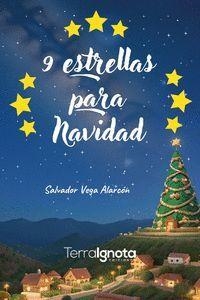 9 ESTRELLAS PARA NAVIDAD | 9788412789140 | VEGA ALARCÓN, SALVADOR