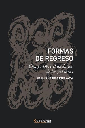 FORMAS DE REGRESO | 9788410125001 | BADOSA MORIYAMA, CARLOS