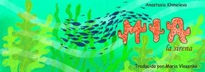 MIA, LA SIRENA | 9788418824180 | KHMELEVA, ANASTASIA