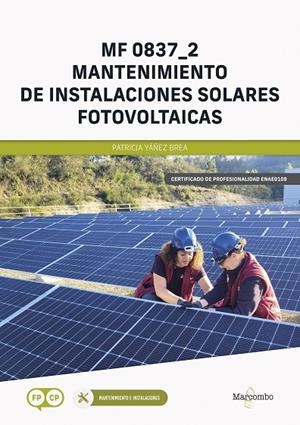MANTENIMIENTO DE INSTALACIONES SOLARES FOTOVOLTAICAS | 9788426737694 | YÁÑEZ BREA, PATRICIA