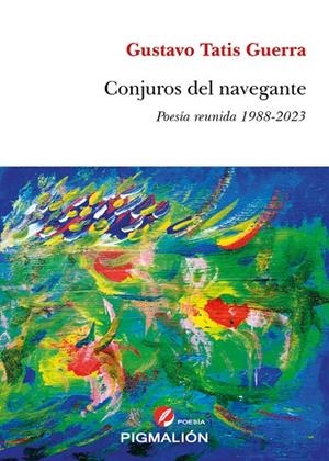 CONJUROS DEL NAVEGANTE | 9788419928382 | TATIS GUERRA, GUSTAVO