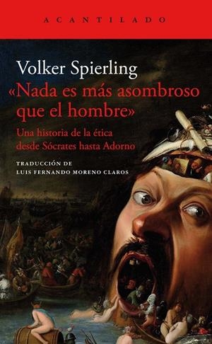 NADA ES MÁS ASOMBROSO QUE EL HOMBRE | 9788419036452 | SPIERLING, VOLKER