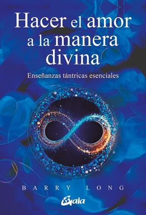 HACER EL AMOR A LA MANERA DIVINA | 9788411080675 | LONG, BARRY