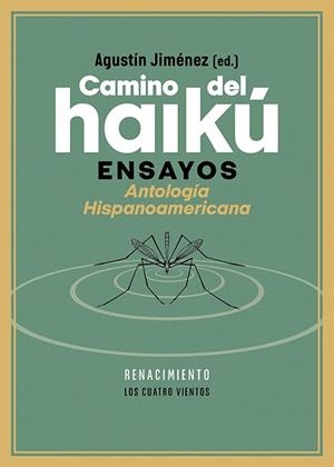 CAMINO DEL HAIKÚ | 9788410148130 | JIMENEZ, AGUSTIN