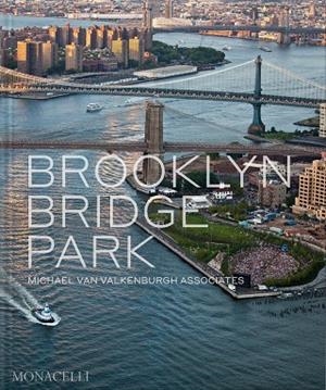 BROOKLYN BRIDGE PARK | 9781580936170