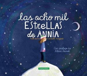 OCHO MIL ESTRELLAS DE ÀNNIA, LAS | 9788419829009 | MARGARIT, MERITXELL