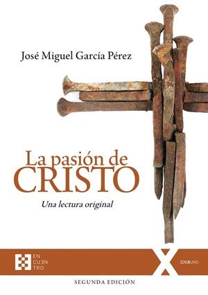 PASIÓN DE CRISTO, LA | 9788413391755 | GARCÍA, JOSÉ MIGUEL