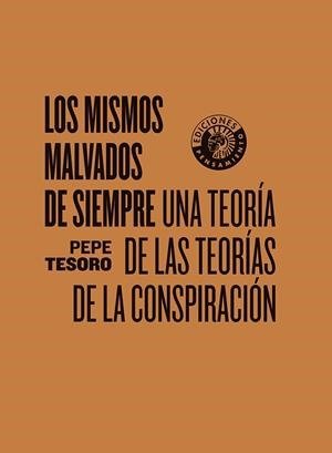 MISMOS MALVADOS DE SIEMPRE, LOS | 9788412778410 | TESORO, PEPE