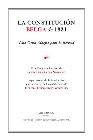 CONSTITUCIÓN BELGA DE 1831, LA | 9788419874306 | FERNÁNDEZ-SERRANO, SOFÍA