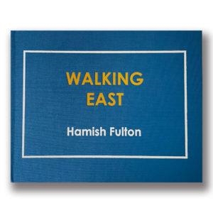 WALKING EAST | 9788480817240 | FULTON, HAMISH