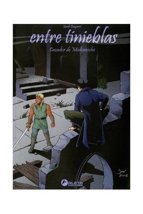 ENTRE TINIEBLAS 01 : CAZADOR DE MEDIANOCHE | 9788412761535 | BAYARRI, JORDI