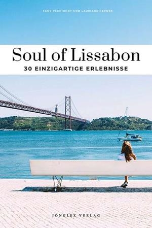 SOUL OF LISSABON | 9782361954512 | PÉCHIODAT, FANY / GEPNER, LAURIANE
