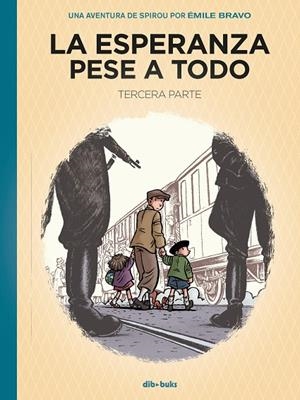 ESPERANZA PESE A TODO 03, LA : EL PRINCIPIO DEL FIN | 9788418266140 | BRAVO, ÉMILE