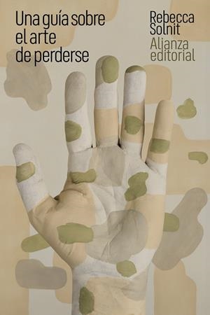 GUÍA SOBRE EL ARTE DE PERDERSE, UNA | 9788411485579 | SOLNIT, REBECCA