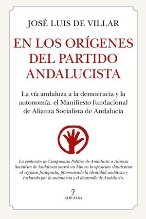 EN LOS ORIGENES DEL PARTIDO ANDALUCISTA | 9788411310932 | VILLAR, JOSÉ LUIS DE