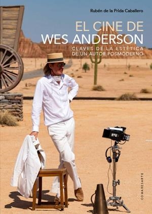CINE DE WES ANDERSON, EL | 9788413697284 | DE LA PRIDA CABALLERO, RUBEN
